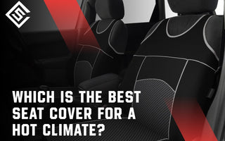 Which Is The Best Seat Cover For A Hot Climate?
