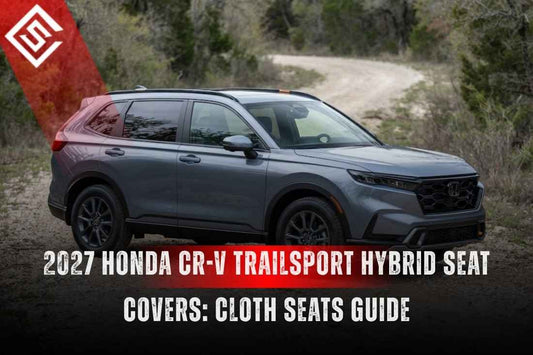 2027 Honda CR-V TrailSport Hybrid Seat Covers: Cloth Seats Guide