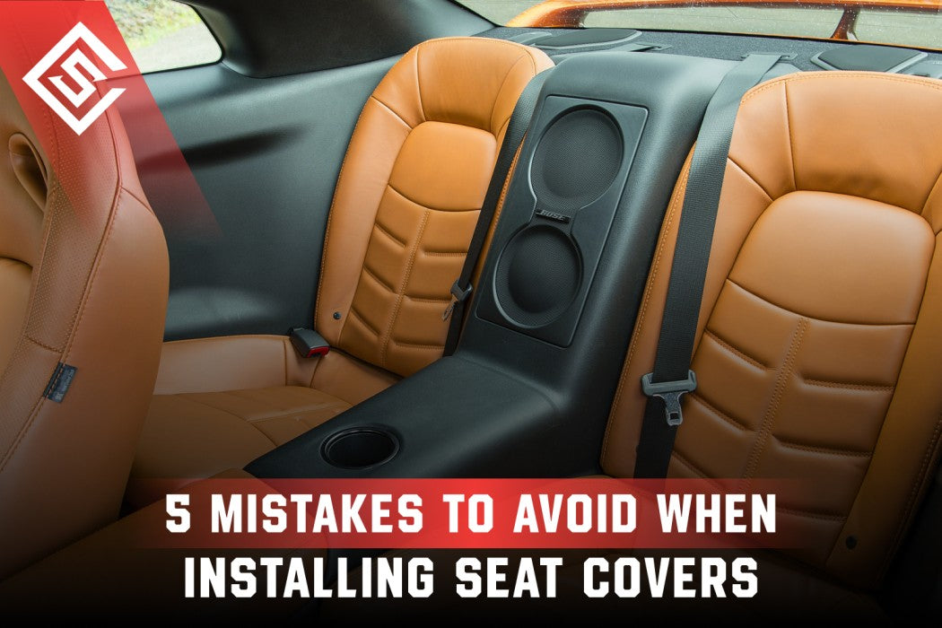 5 Mistakes to Avoid When Installing Seat Covers