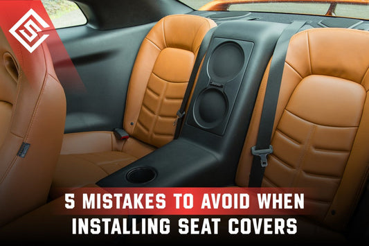 5 Mistakes to Avoid When Installing Seat Covers