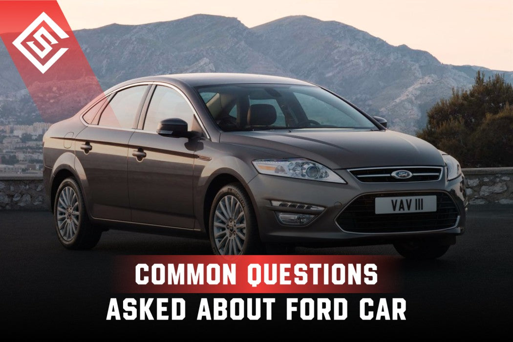 Common Questions Asked About Ford Car