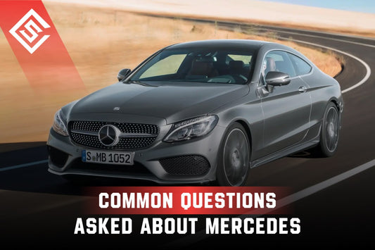 Common Questions Asked About Mercedes-Benz