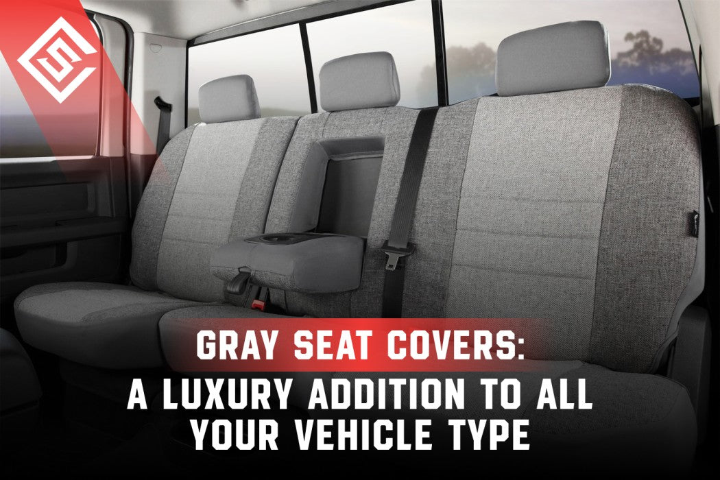 Gray Seat Covers: A Luxury Addition To All Your Vehicle Type