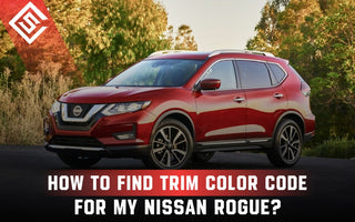 How To Find Trim Color Code For My Nissan Rogue?