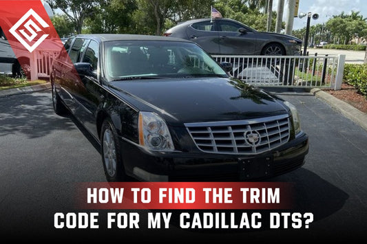 How to Find the Trim Code for My Cadillac DTS?