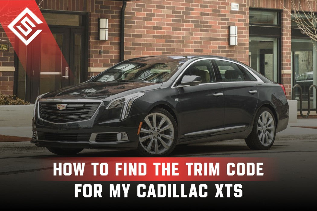How to Find the Trim Code for My Cadillac XTS?