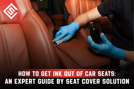 How to Get Ink Out of Car Seats: An Expert Guide by Seat Cover Solution