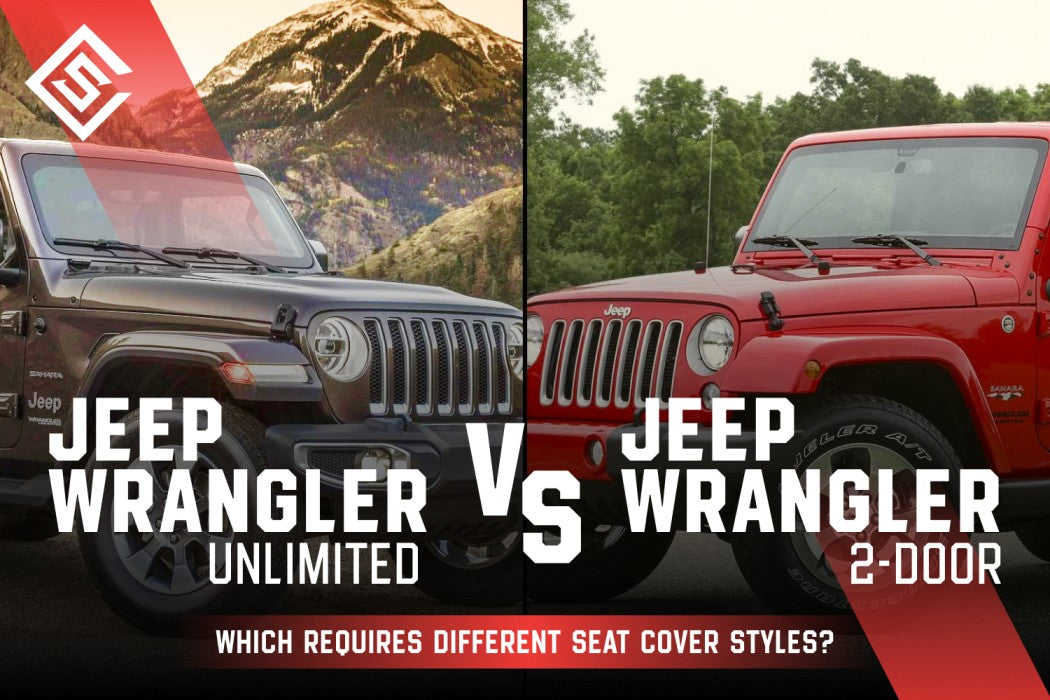 Jeep Wrangler Unlimited vs. Jeep Wrangler 2-Door: Which Requires Different Seat Cover Styles?