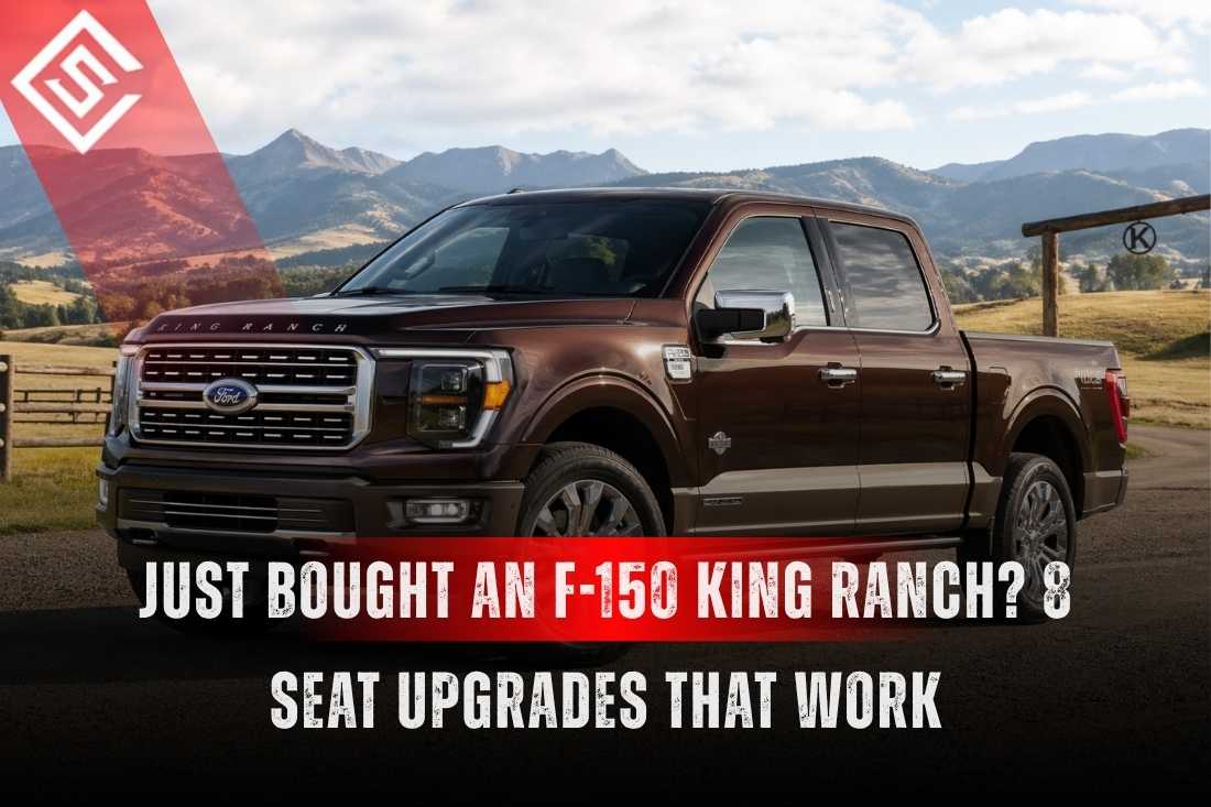 F-150 King Ranch Seat Upgrades Worth Doing | Seat Cover Solutions