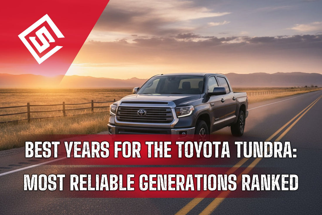 Best Years for the Toyota Tundra: Most Reliable Generations Ranked