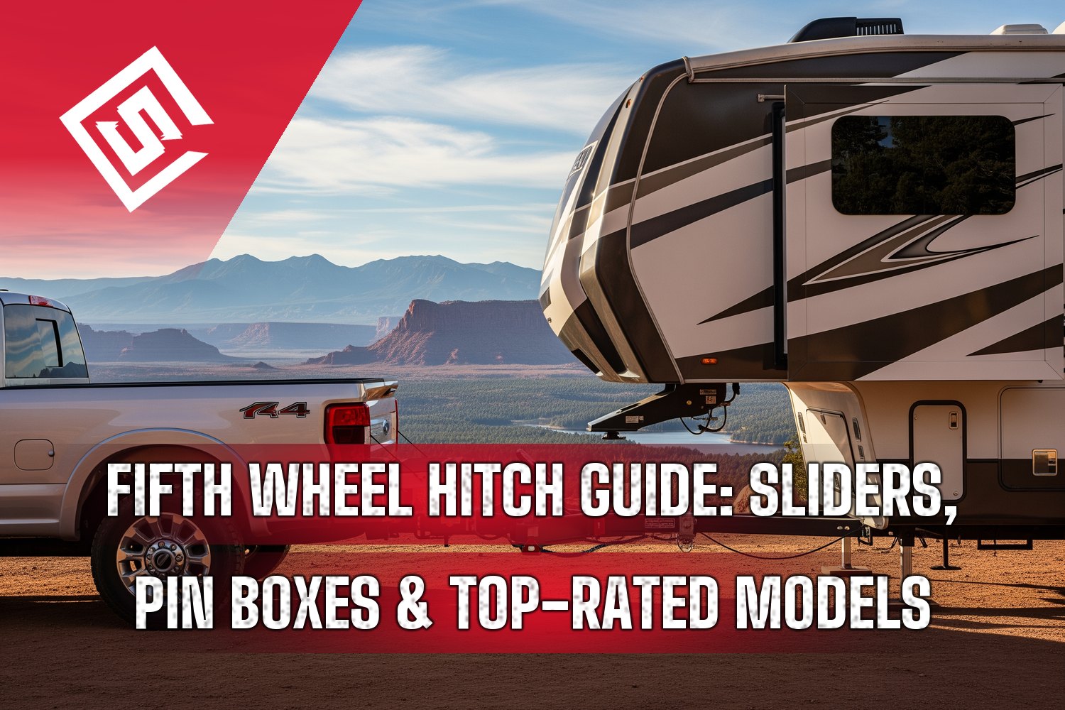 Fifth Wheel Hitch Guide: Sliders, Pin Boxes & Top Models – Seat Cover ...